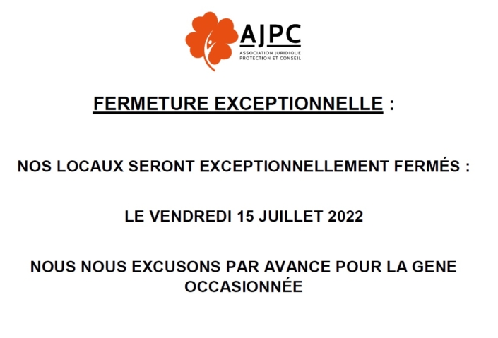 Fermeture exceptionnelle